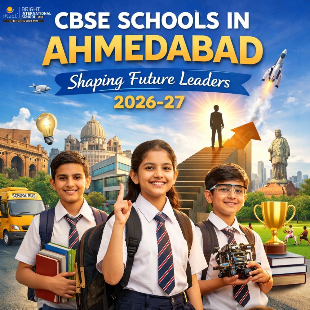 CBSE Schools in Ahmedabad Shaping Future Leaders 2026-27